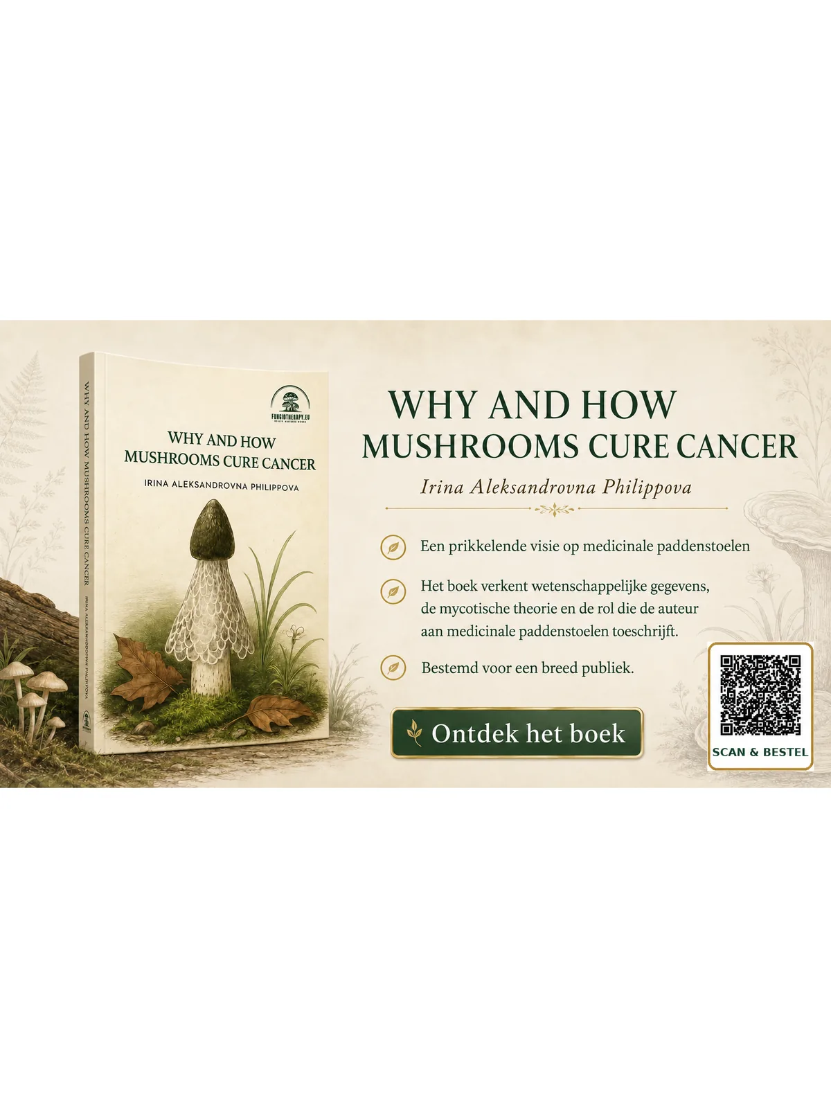 Why and How Mushrooms Cure Cancer